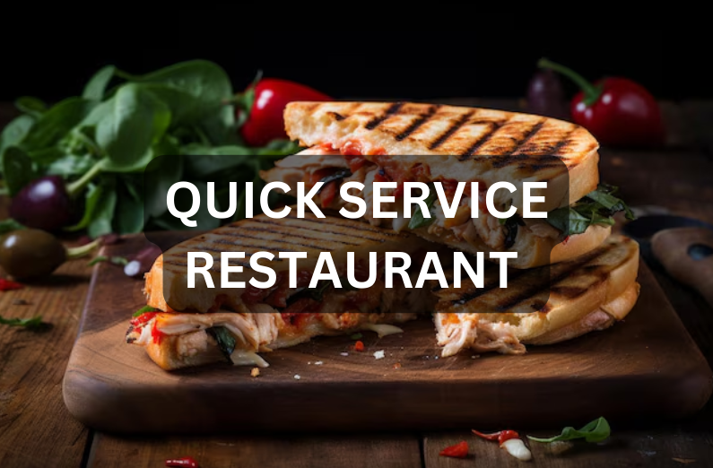 QUICK SERVICE RESTAURANT
